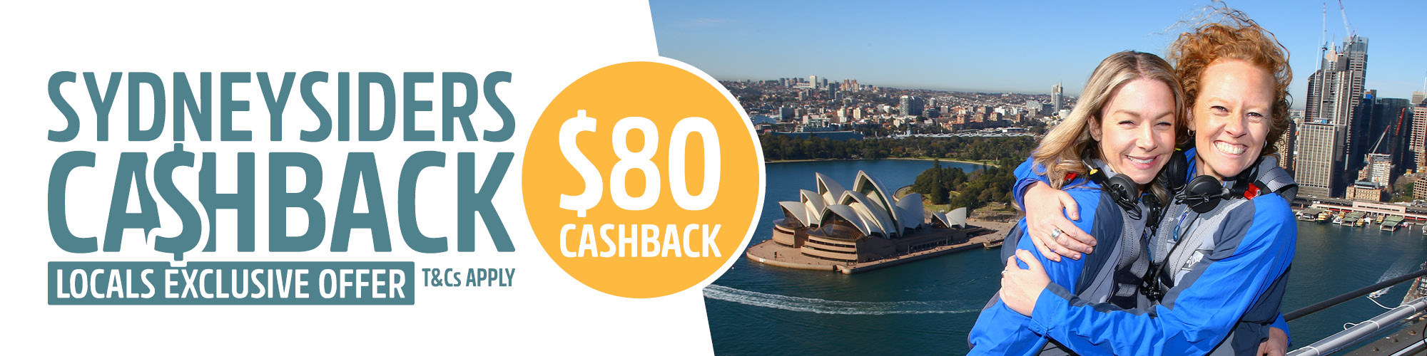 bridgeclimb's exclusive local cashback off for sydneysiders, climb and get up to $100 back